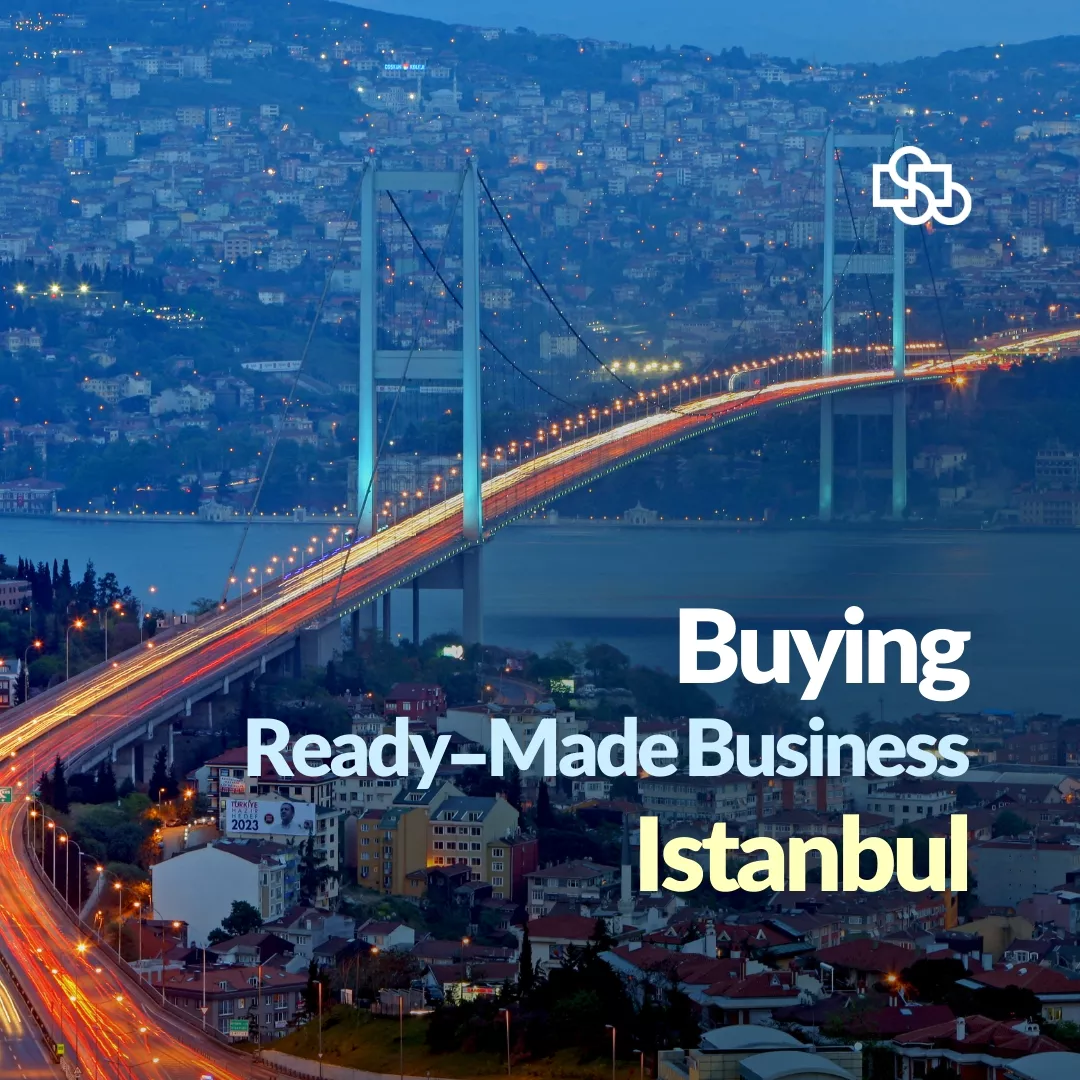Buying Ready-Made Business Istanbul